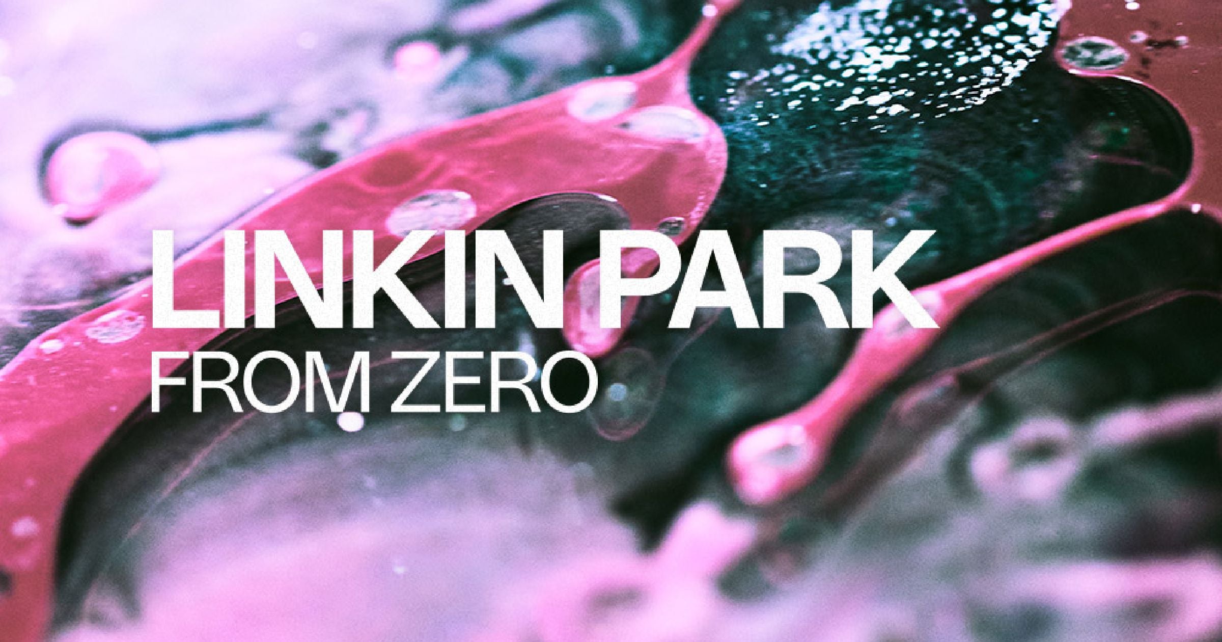 From Zero – Linkin Park Store